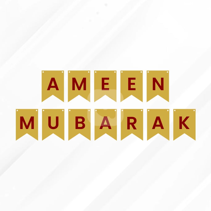 Ameen Mubarak Letter Bunting Banner Decoration Set