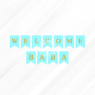 Welcome Baba Letter Bunting Banner Decoration Set