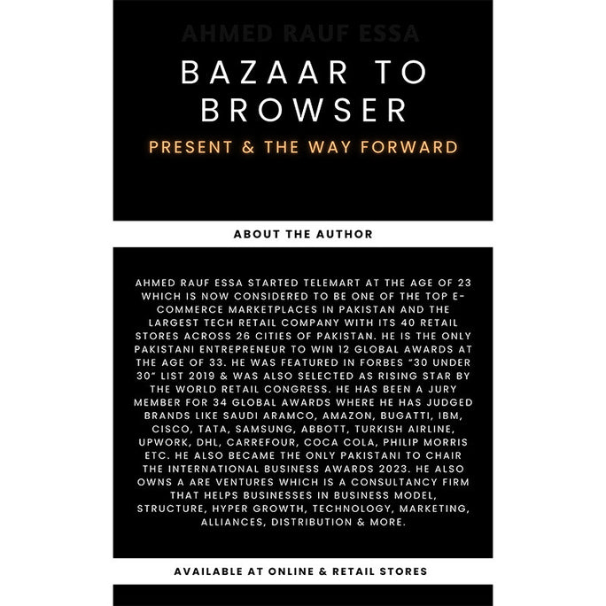 Bazaar To Browser - Present And The Way Forward by Ahmed Rauf Essa